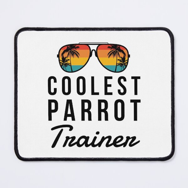 Item preview, Coolest Parrot Trainer designed and sold by ojdart.