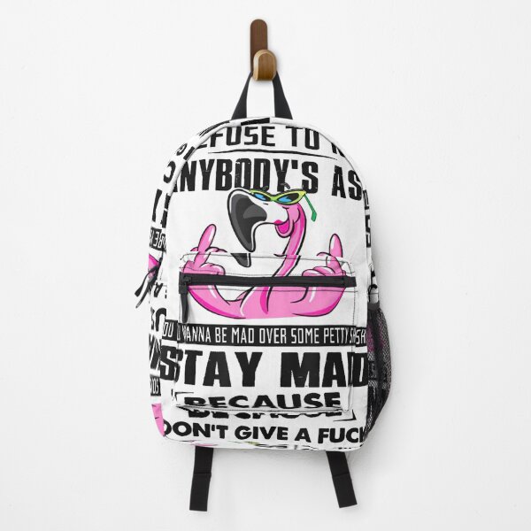 Item preview, I Refuse To Kiss Anybodys Ass You Wanna Be Mad designed and sold by ArjunManuela.