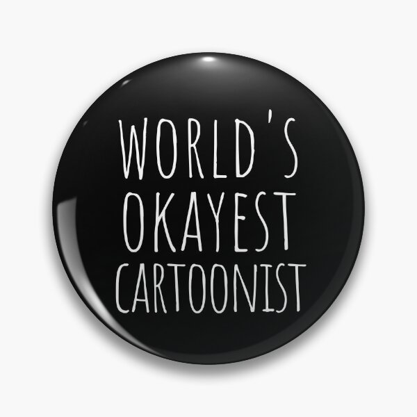 Item preview, WORLD'S OKAYEST CARTOONIST  designed and sold by T-shirtgallery.