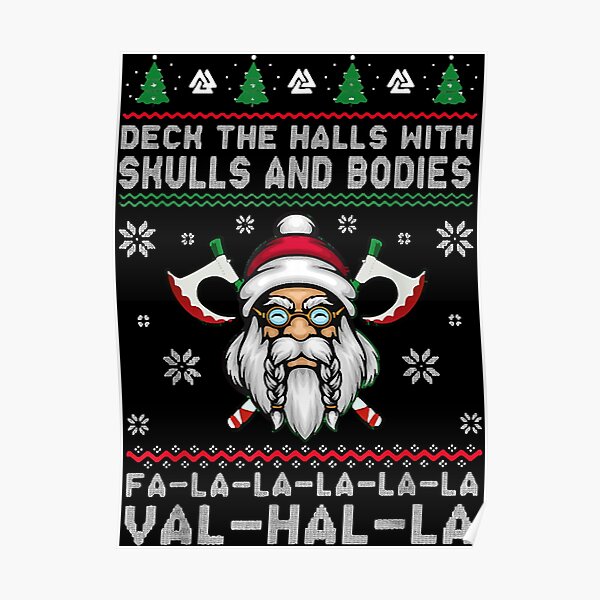 Deck The Halls With Skulls And Bodies Funny Viking Christmas Poster