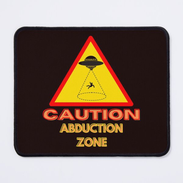 Item preview, CAUTION, ABDUCTION ZONE designed and sold by jmed70.