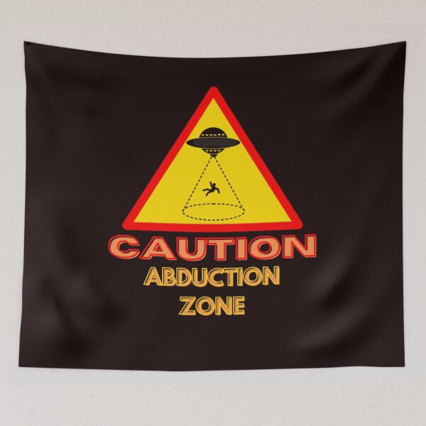 Item preview, CAUTION,  ABDUCTION ZONE designed and sold by jmed70.