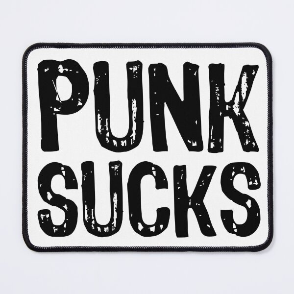 Item preview, Punk Sucks designed and sold by The "I Love Everything" Shop.