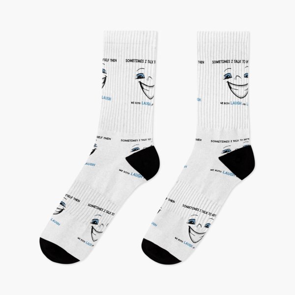 Item preview, sometimes i talk to myself then we both laugh and laugh designed and sold by Smart Side.