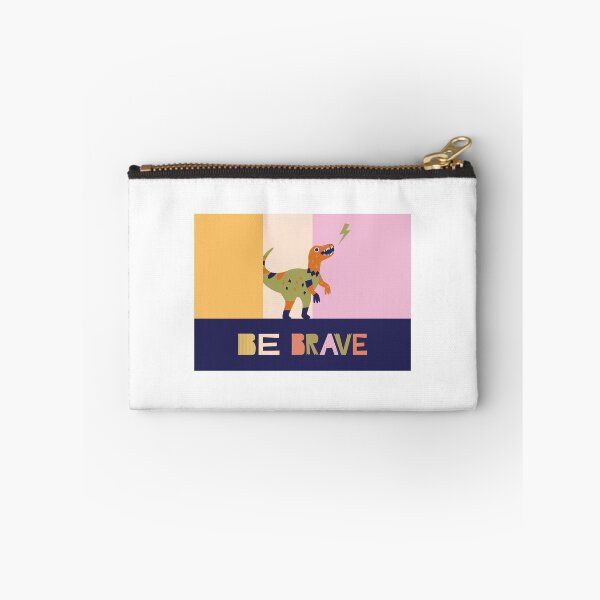 Item preview, be brave dino designed and sold by ChrisCrete.