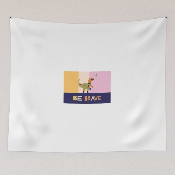 Item preview, be brave dino designed and sold by ChrisCrete.