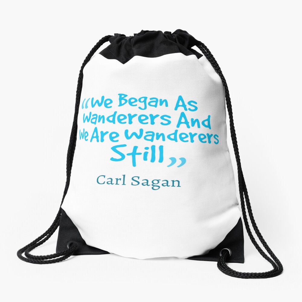 Carl Sagan Quote #1 Drawstring Bag