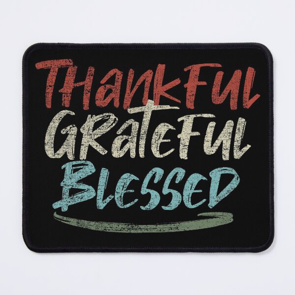 Item preview, Thankful Grateful Blessed designed and sold by Ridaelb.