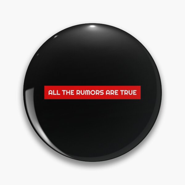 Item preview, All the rumors are true designed and sold by Ralu04.
