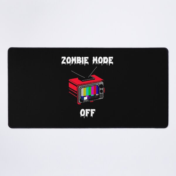 Item preview, Zombie Mod Off designed and sold by KillingworthM.