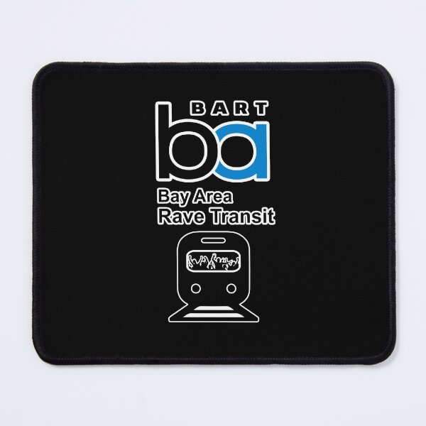 Item preview, Other BART Bay Area Rave Transit.  San Francisco DJ Design designed and sold by strengthdesign.