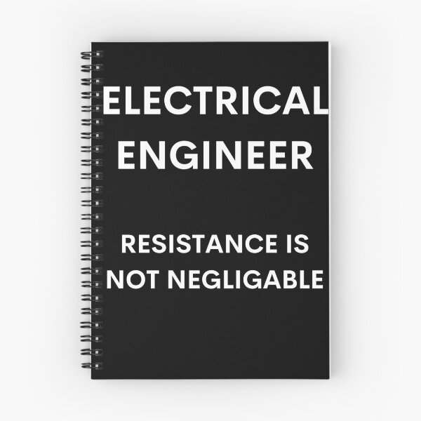Item preview, Electrical engineer resistance is not negligable funny & cool T-shirt designed and sold by spolayastore.