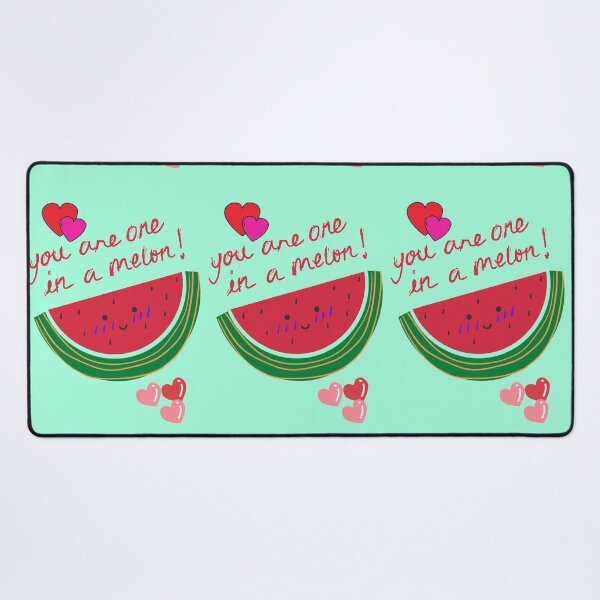 Item preview, You are one in a melon designed and sold by Rritu.