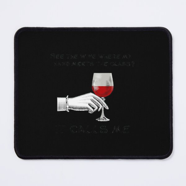 Item preview, The Wine calls me  designed and sold by barkdull.