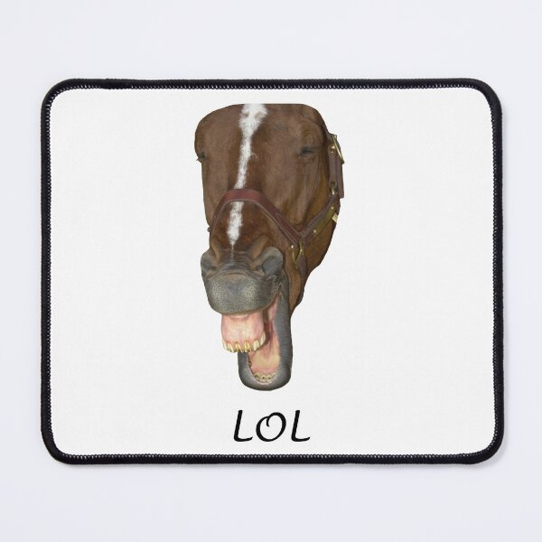 Laughing horse, LOL Mouse Pad