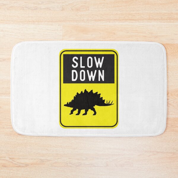 Item preview, Funny Road Sign - Slow Down - Dinosaur designed and sold by Rhu Creations.
