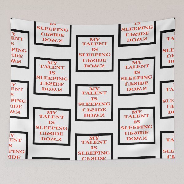 Item preview, My Talent is Sleeping Upside Down. designed and sold by TJHstudio.
