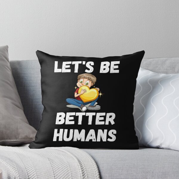 Item preview, Let's be better humans designed and sold by Soccer4kids.