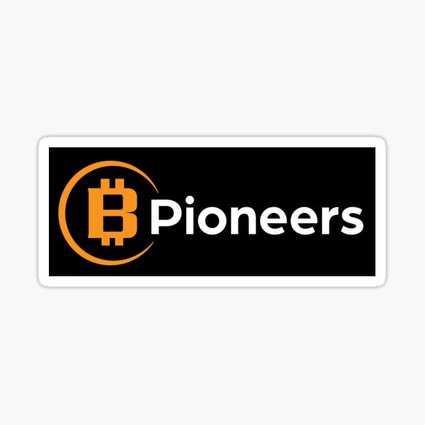 Bitcoin Pioneers Sticker