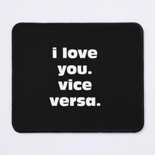 Item preview, I love You. Vice Versa designed and sold by designfy.