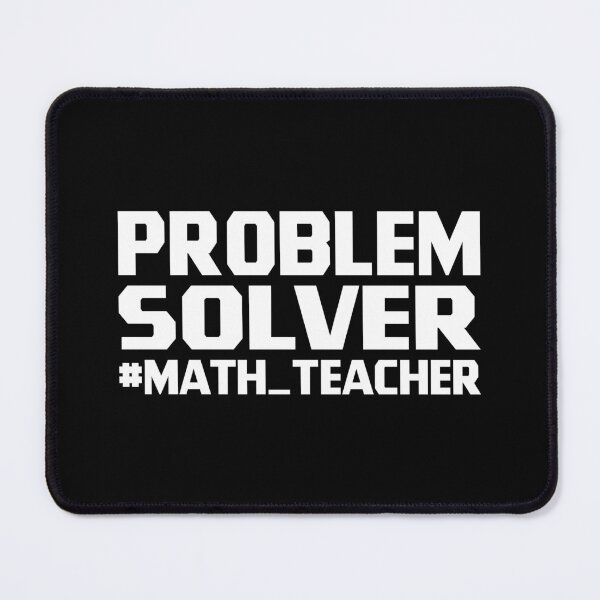 Item preview, Problem Solver Math Teacher designed and sold by SHOPBLOB.