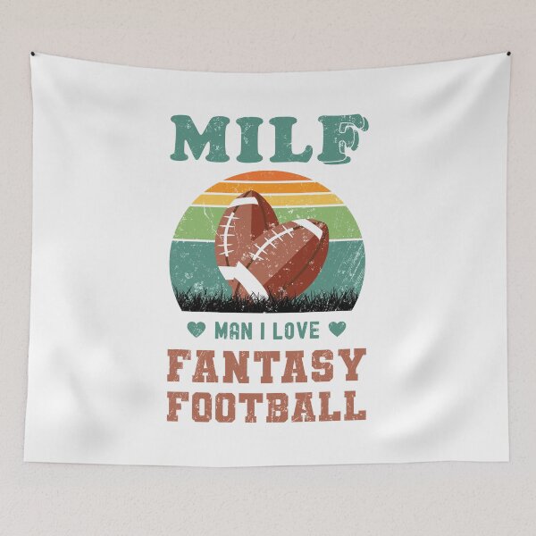 Item preview, MILF Man I Love Fantasy Football, Retro designed and sold by NuttyShirt.