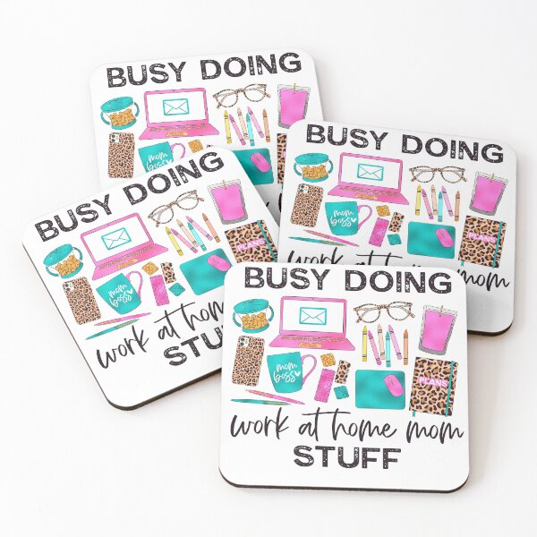 Item preview, Busy doing work at home mom stuff designed and sold by Elijah5455.
