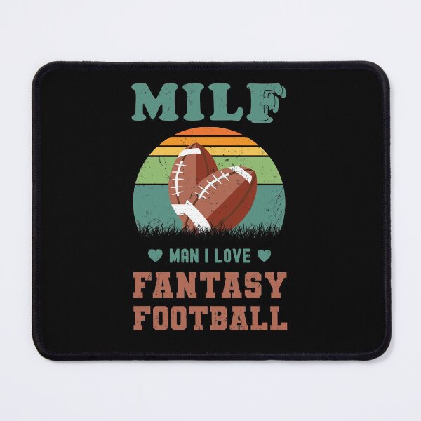 Item preview, Copy of MILF Man I Love Fantasy Football, Retro designed and sold by NuttyShirt.