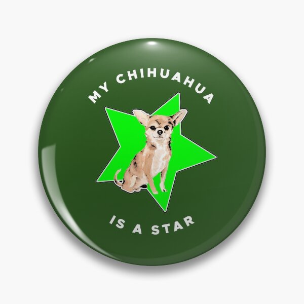 Item preview, My Chihuahua is a Star white lettering designed and sold by LindaCooke.