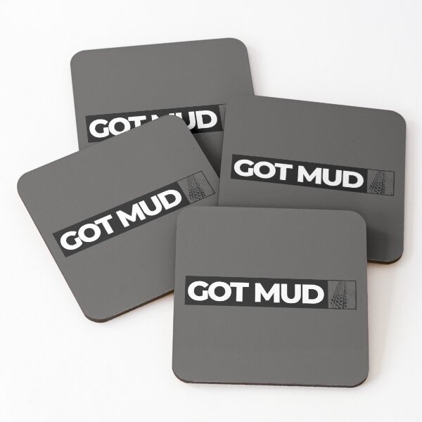 Item preview, Got Mud designed and sold by SmartTShirtTime.