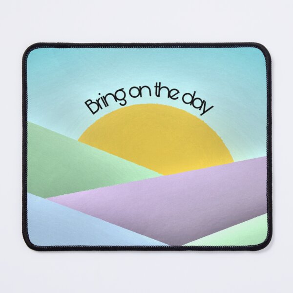 Item preview, Bring on the Day designed and sold by emDesign123.