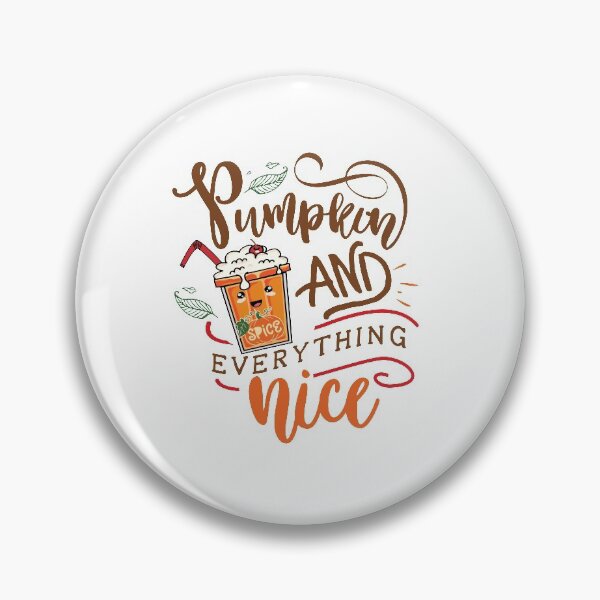 Item preview, Pumpkin Spice and Everything Nice designed and sold by samah82.