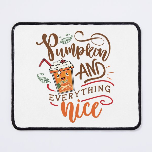 Item preview, Pumpkin Spice and Everything Nice designed and sold by samah82.