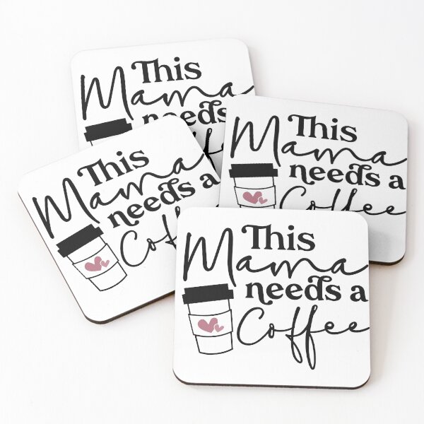 Item preview, This Mama needs coffe designed and sold by Elijah5455.