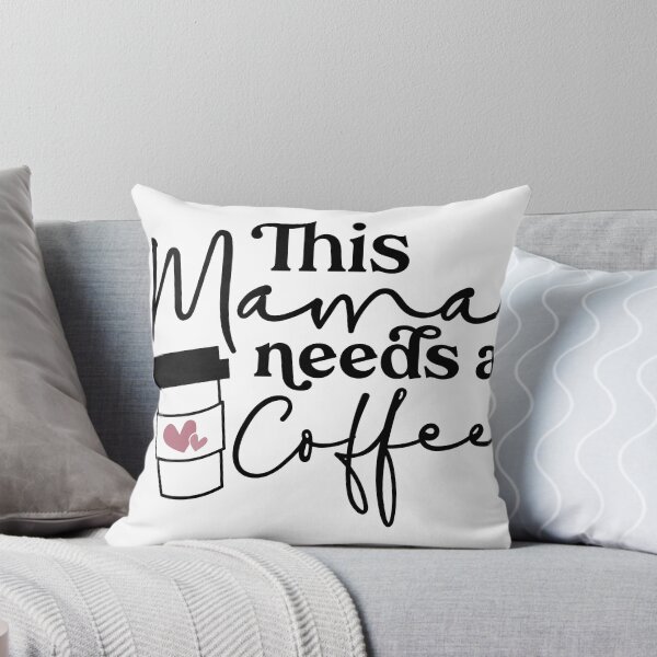 Item preview, This Mama needs coffe designed and sold by Elijah5455.