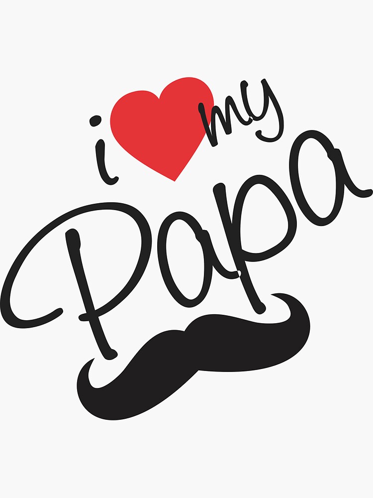 I love my papa Stock Vector Images - Alamy