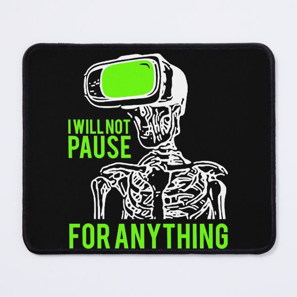 Item preview, Skeleton VR Gamer - Will not Pause For Anything VRS2 designed and sold by vivendulies.