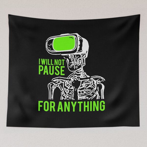 Item preview, Skeleton VR Gamer - Will not Pause For Anything VRS2 designed and sold by vivendulies.