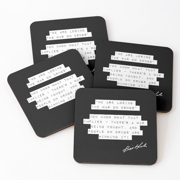 Item preview, Bill Hicks Quote - War On Drugs - 2 designed and sold by TheGenesisArk.