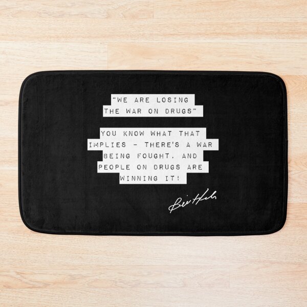 Item preview, Bill Hicks Quote - War On Drugs - 2 designed and sold by TheGenesisArk.