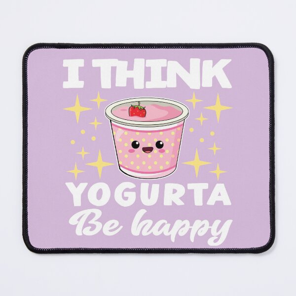 Item preview, i think yogurta be happy designed and sold by samah82.