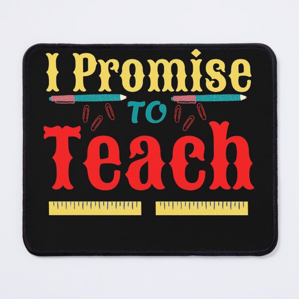 Item preview, I Promise To Teach designed and sold by Eman4design.