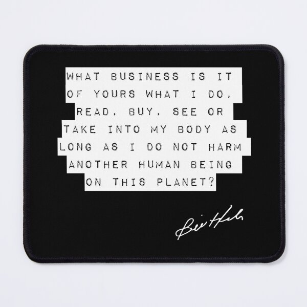 Item preview, Bill Hicks Quote - What Business? - 2 designed and sold by TheGenesisArk.