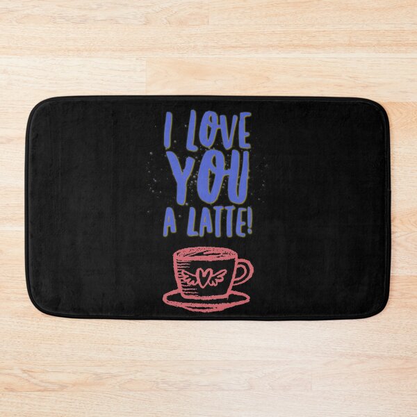 Item preview, Cute coffee lover quote. I love you a latte. Caffeine lover design.  designed and sold by efenem.
