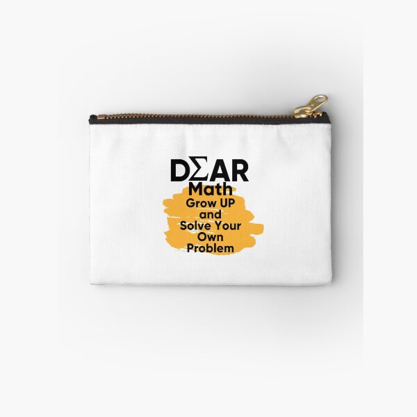 Item preview, Dear Math Grow Up and Solve Your Own Problem designed and sold by theredsharp.