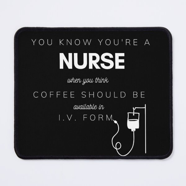Item preview, You know you are a nurse when.. designed and sold by NikitaAg.