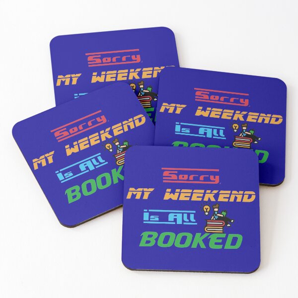 Item preview, Sorry My Weekend Is All Booked designed and sold by MDGamer777.