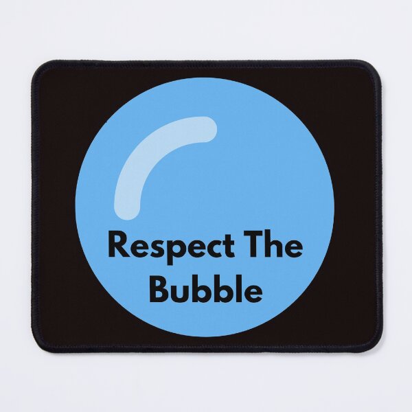 Item preview, Respect The Bubble designed and sold by MeetMatilda.