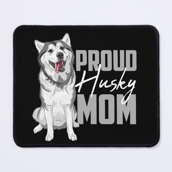 Item preview, Proud Siberian Husky Mom Black designed and sold by SoccaTamam.