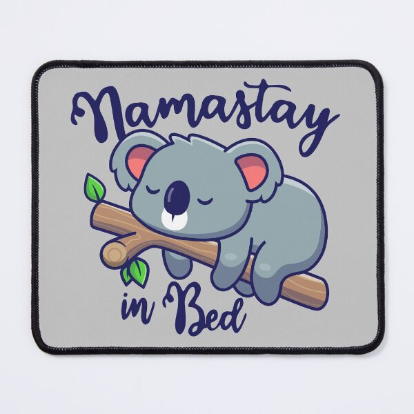 Item preview, Funny Yoga Koala - Namastay in Bed designed and sold by SoccaTamam.